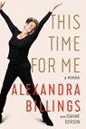 This Time for Me - Alexandra Billings - 9781542029407