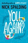 You Again? - Nick Spalding - 9781542032087