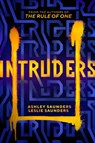 Intruders - Ashley Saunders ; Leslie Saunders - 9781542032988
