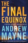 The Final Equinox - Andrew Mayne - 9781542033992