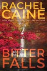 Bitter Falls - Rachel Caine - 9781542042338