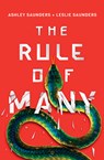 The Rule of Many - Ashley Saunders ; Leslie Saunders - 9781542043687