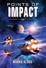 Points of Impact - Marko Kloos - 9781542048460
