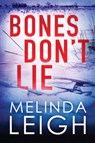 Bones Don't Lie - Melinda Leigh - 9781542049863