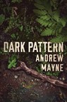 Dark Pattern - Andrew Mayne - 9781542092562