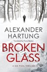Broken Glass - Alexander Hartung - 9781542093484