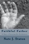 Faithful Father - STATON,  Nate J. - 9781542326346