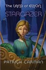 The Land of Elyon book #5: Stargazer - Patrick Carman - 9781542327671
