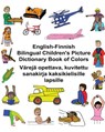 English-Finnish Bilingual Children's Picture Dictionary Book of Colors Värejä opettava, kuvitettu sanakirja kaksikielisille lapsille - Kevin Carlson - 9781542413763