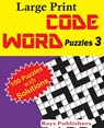 Large Print Code Word Puzzles 3 - Rays Publishers - 9781542684545