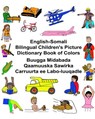 English-Somali Bilingual Children's Picture Dictionary Book of Colors - Kevin Carlson - 9781542715270