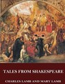 Tales from Shakespeare - LAMB,  Charles - 9781542926430