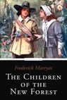The Children of the New Forest - Frederick Marryat - 9781542941310