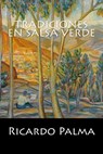 Tradiciones en Salsa Verde - Ricardo Palma - 9781542986663