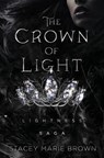 The Crown of Light: Lightness Saga - Stacey Marie Brown - 9781543058697