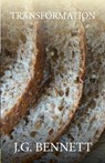 Transformation - J. G. Bennett - 9781543266993