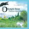 Olympic Fever - David Gordon Stanley - 9781543490268