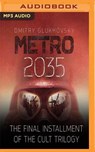Metro 2035 -  - 9781543605532