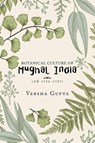Botanical Culture of Mughal India - Versha Gupta - 9781543703351