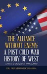 The Alliance Without Enemy - Dr Priyabhishek Sharma - 9781543705591