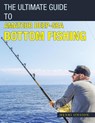 The Ultimate Guide to Amateur Deep-Sea Bottom Fishing - Henri Onsion - 9781543750065