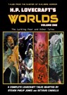 H.P. Lovecraft's Worlds - Volume One - Steven Philip Jones ; H P Lovecraft - 9781544027647