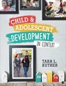 Child and Adolescent Development in Context - Tara L. Kuther - 9781544324814