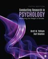 Conducting Research in Psychology - Brett W. Pelham ; Hart C. Blanton - 9781544333342