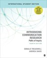 Introducing Communication Research - International Student Edition - TREADWELL,  Donald ; Davis, Andrea M. - 9781544372167