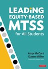 Leading Equity-Based MTSS for All Students - McCart - 9781544372853