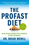 The ProFAST Diet - Brian Mowll - 9781544520865