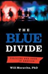 The Blue Divide - MORAVITS,  Will - 9781544524986