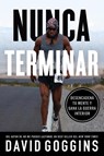 Nunca terminar - David Goggins - 9781544534701