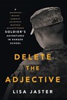 Jaster, L: Delete the Adjective - Lisa Jaster - 9781544536446