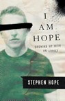 I am Hope - Stephen Hope - 9781544545318