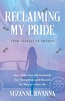 Reclaiming My Pride - Suzanne Iovanna - 9781544550169