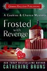 Frosted With Revenge - Catherine Bruns - 9781544602288