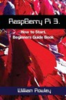 Raspberry Pi - ROWLEY,  William - 9781544833569
