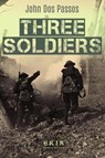 Three Soldiers - John Dos Passos - 9781544892788