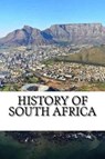 History of South Africa - WALKER,  Ben - 9781545023723