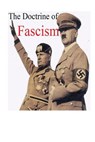 Benito Mussolini's The Doctrine of Fascism: [Original Version] - Benito Mussolini - 9781545039779
