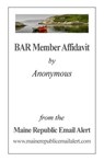 BAR Member Affidavit: by Anonymous - David E. Robinson - 9781545206201