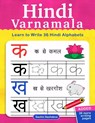 Hindi Varnamala: Learn to Write 36 Hindi Alphabets for Kids (Ages 3-5) - Sachin Sachdeva - 9781545246603