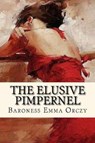 The Elusive Pimpernel - ORCZY,  Emma - 9781545323519
