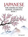 Japanese for American High School Students - Seiko Igarashi - 9781545614112