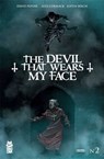 The Devil That Wears My Face #2 - David Pepose - 9781545800553
