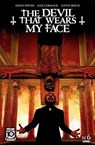 The Devil That Wears My Face #6 - David Pepose - 9781545800591