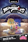 Miraculous Chibi Vol. 3 - Josh Trujillo ; Carrie Harris - 9781545818404