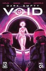 Dark Empty Void #1 - Zack Kaplan ; Francesco Segala ; Justin Birch - 9781545819296