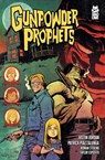 Gunpowder Prophets - Justin Jordan - 9781545823880